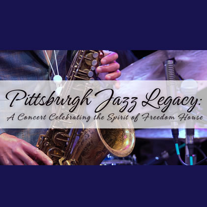 Pittsburgh Jazz Legacy