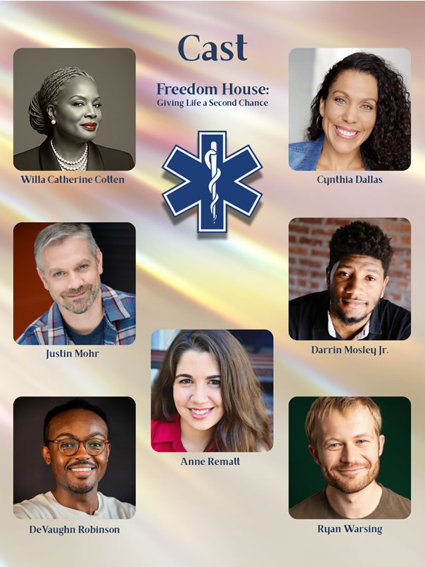 Freedom House Cast